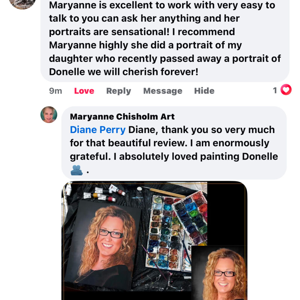 Maryanne Chisholm Fine Art & Portraits Positive client Reviews